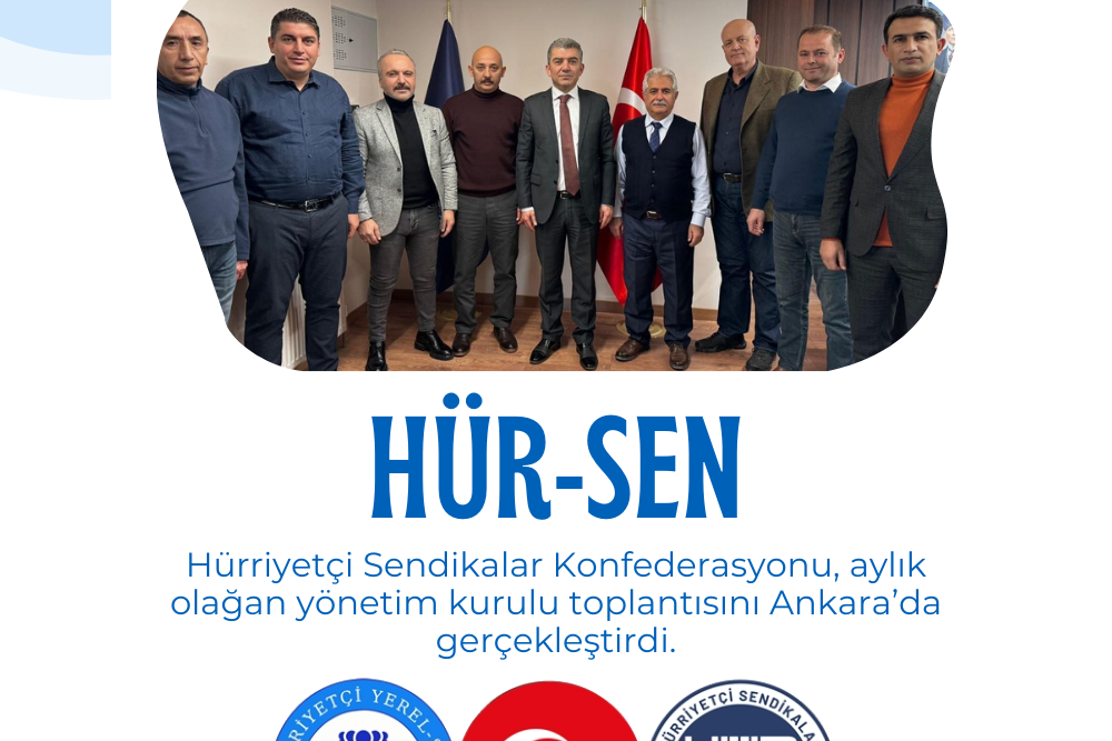 HÜR-SEN Toplantısını Gerçekleştirdi.