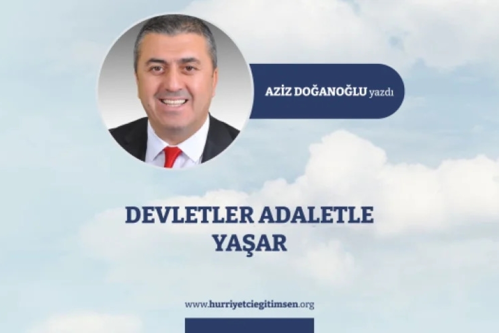 Devletler Adaletle Yaşar