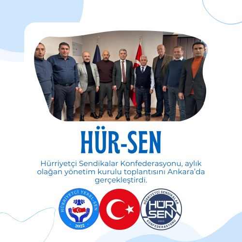 HÜR-SEN Toplantısını Gerçekleştirdi.