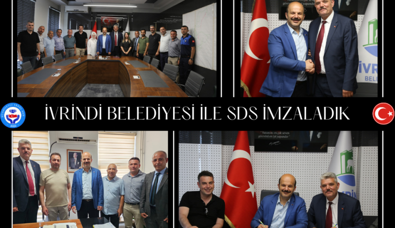 İVRİNDİ BELEDİYESİ İLE SDS İMZALANDI