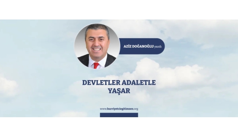 Devletler Adaletle Yaşar